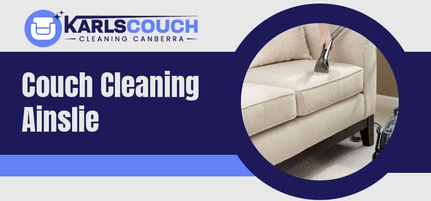Couch Cleaning In Ainslie