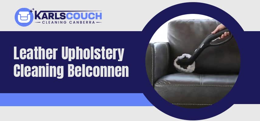 Leather Upholstery Cleaning Belconnen