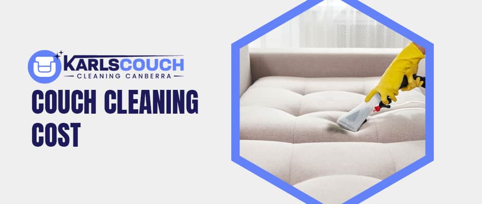 Couch Cleaning Canberra Cost
